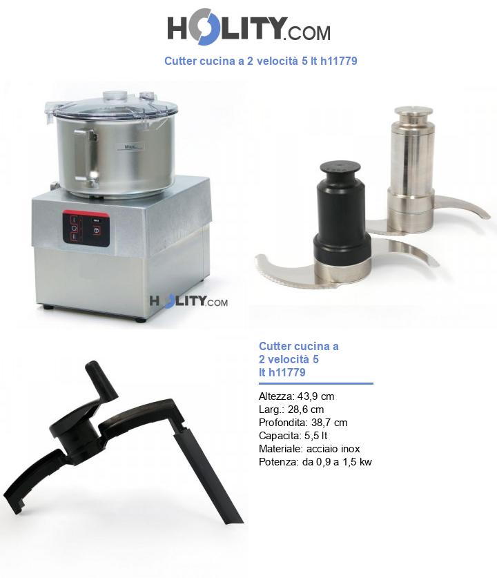 Cutter cucina a 2 velocità 5 lt h11779
