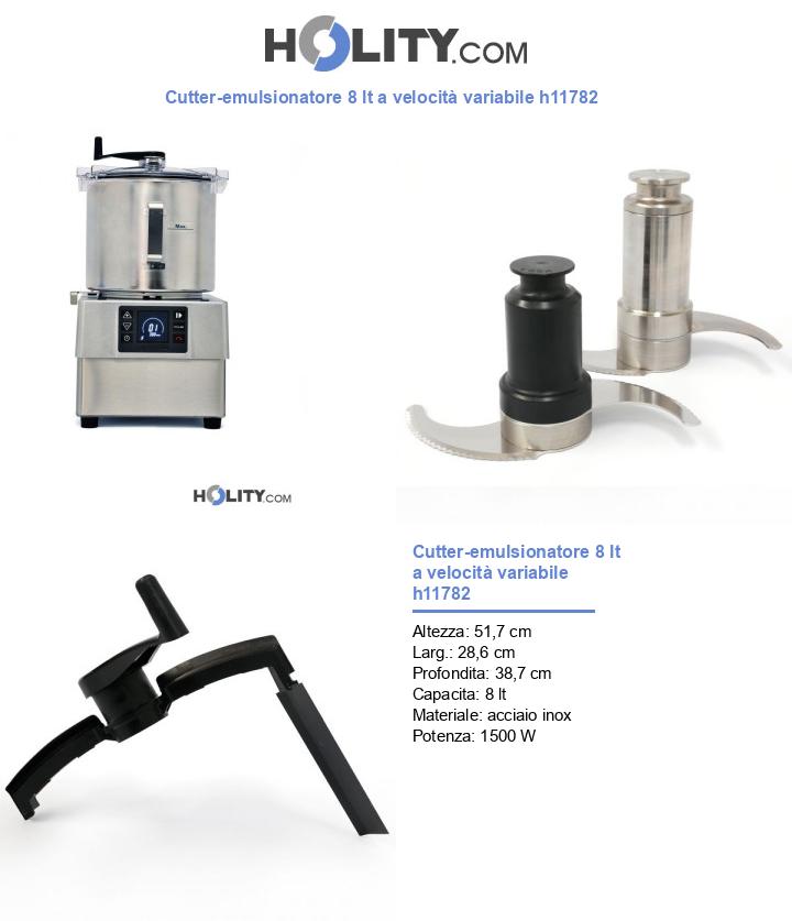 Cutter-emulsionatore 8 lt a velocità variabile h11782