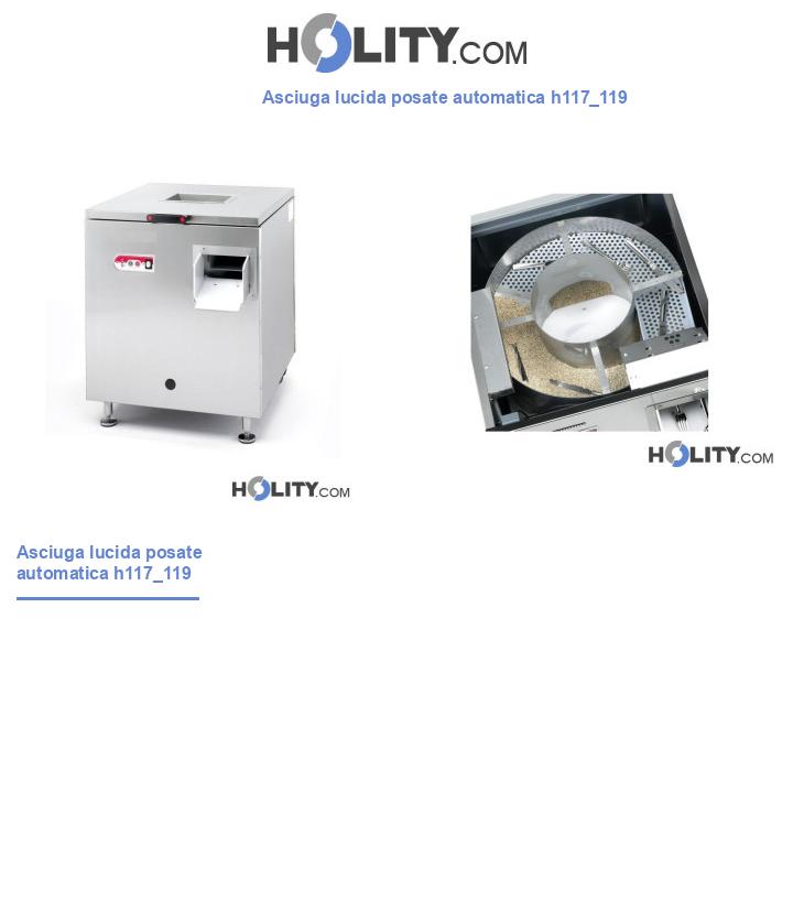 Asciuga lucida posate automatica h117_119