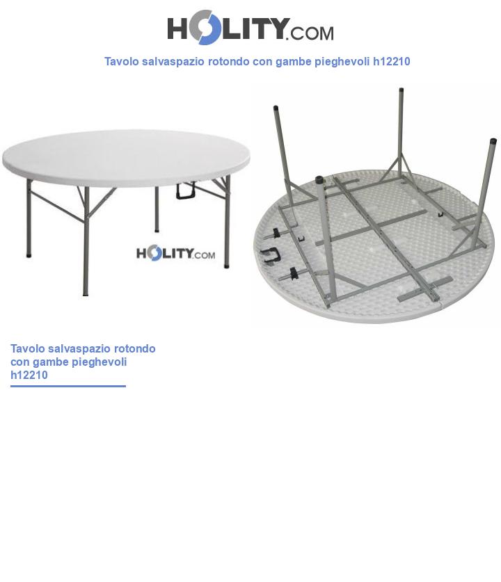 Tavolo salvaspazio rotondo con gambe pieghevoli h12210