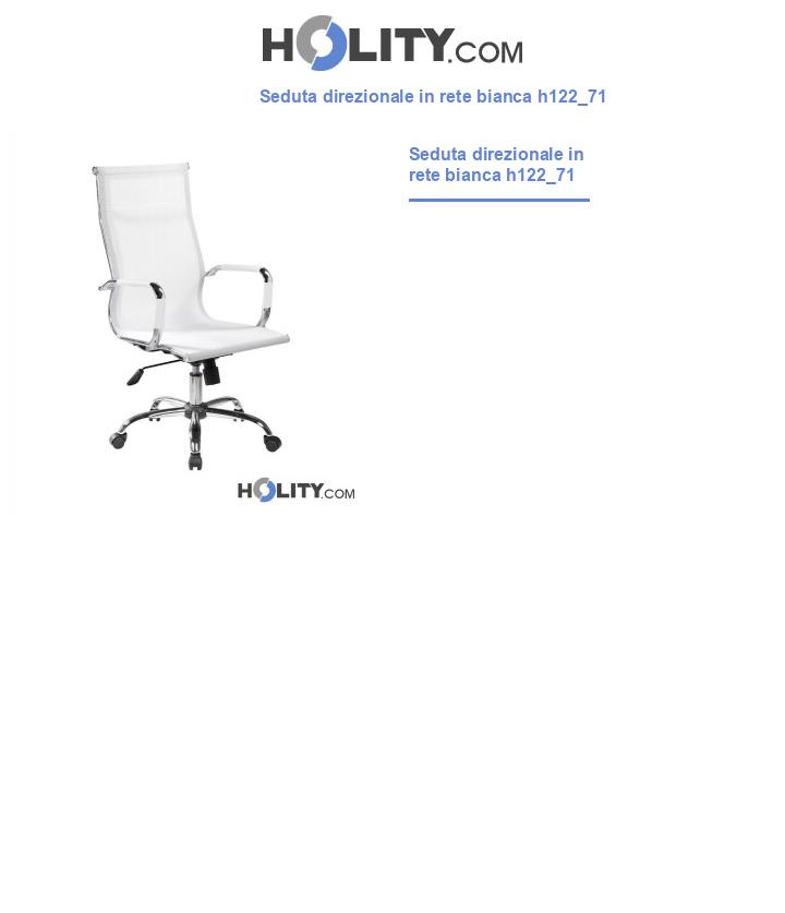 Seduta direzionale in rete bianca h122_71