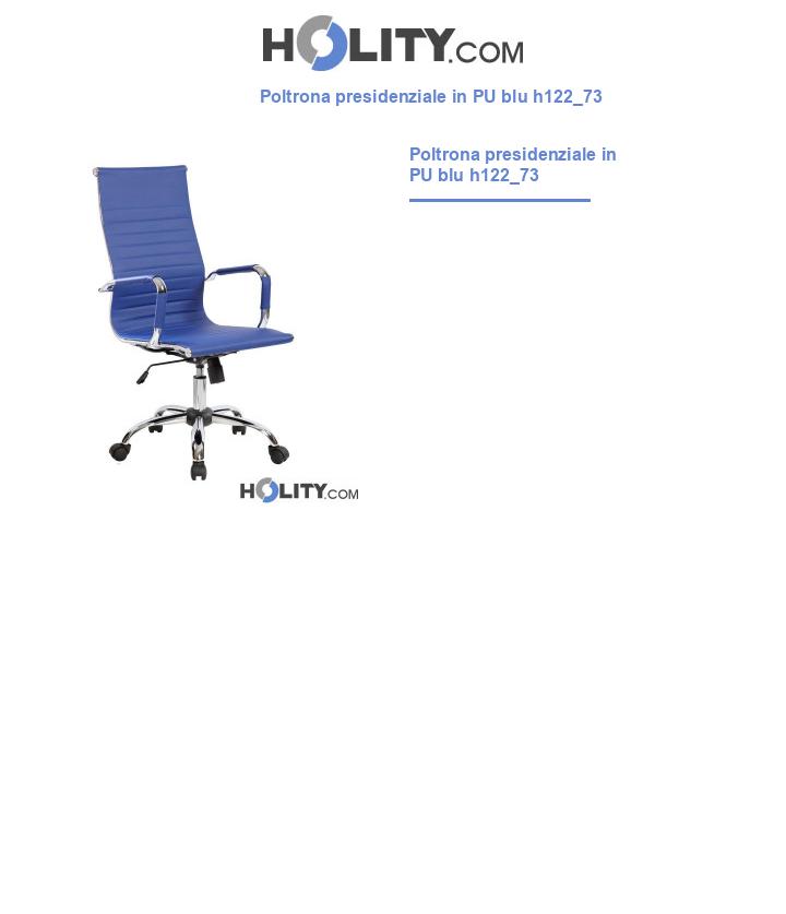 Poltrona presidenziale in PU blu h122_73