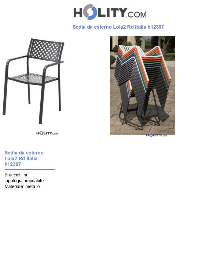 Sedia da esterno Lola2 Rd Italia h12307