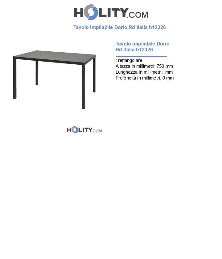 Tavolo impilabile Dorio Rd Italia h12326