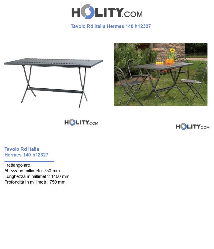 Tavolo Rd Italia Hermes 140 h12327