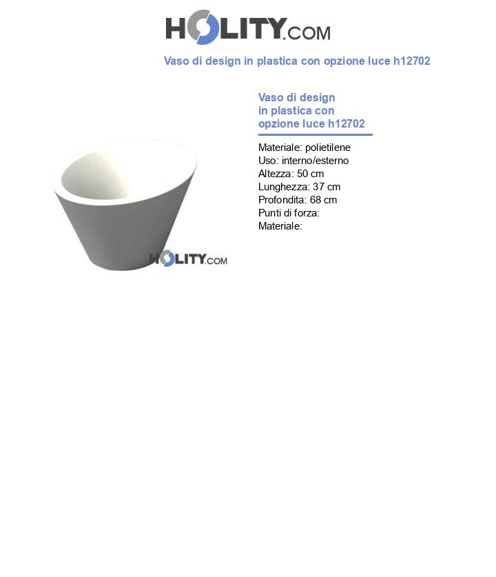 Vaso di design in plastica con opzione luce h12702