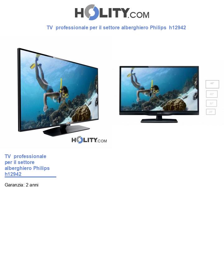 TV professionale per il settore alberghiero Philips h12942