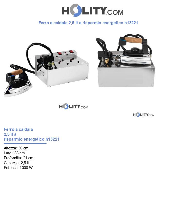 Ferro a caldaia 2,5 lt a risparmio energetico h13221