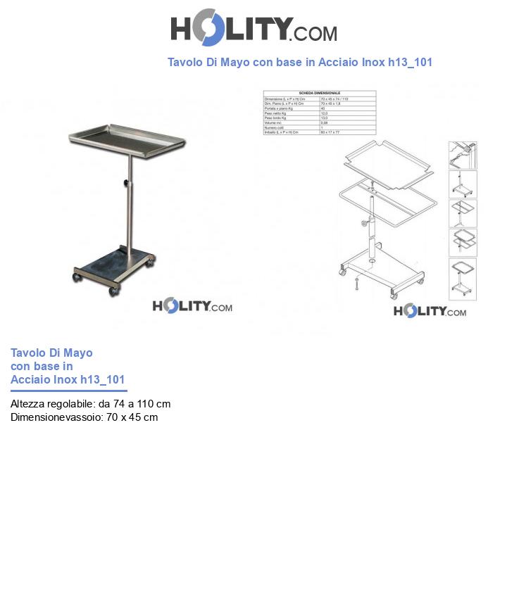 Tavolo Di Mayo con base in Acciaio Inox h13_101