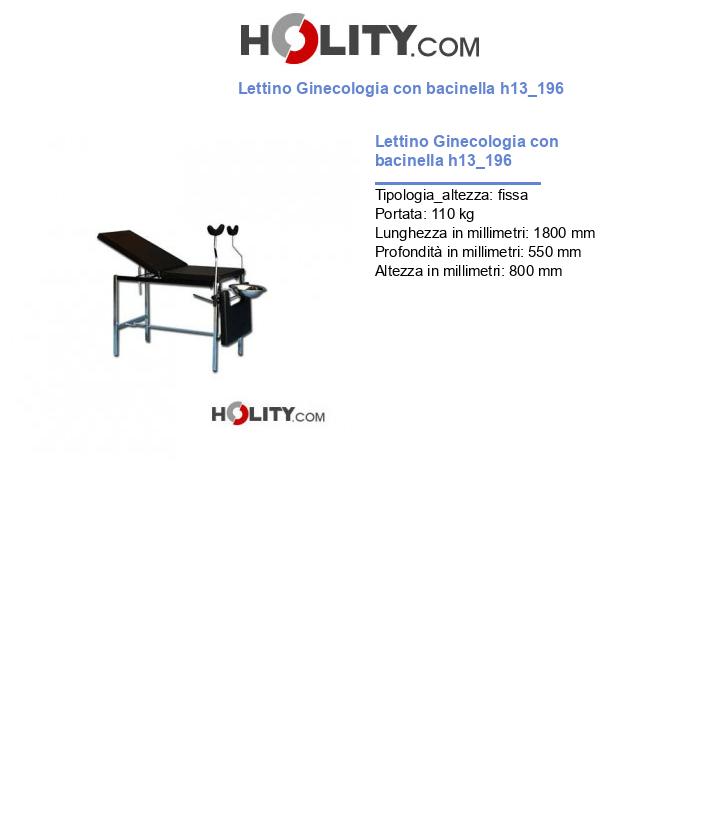 Lettino Ginecologia con bacinella h13_196