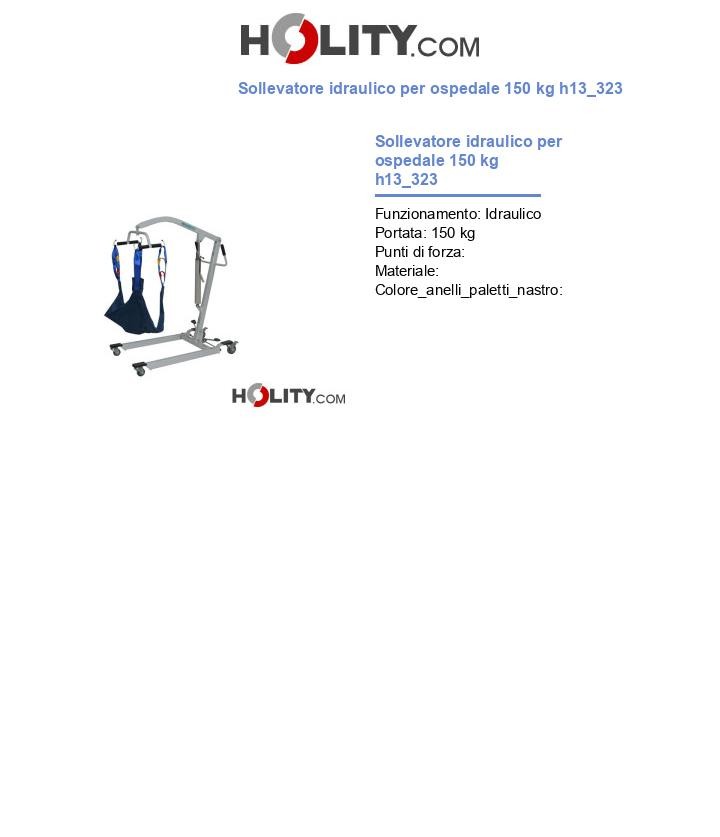 Sollevatore idraulico per ospedale 150 kg h13_323