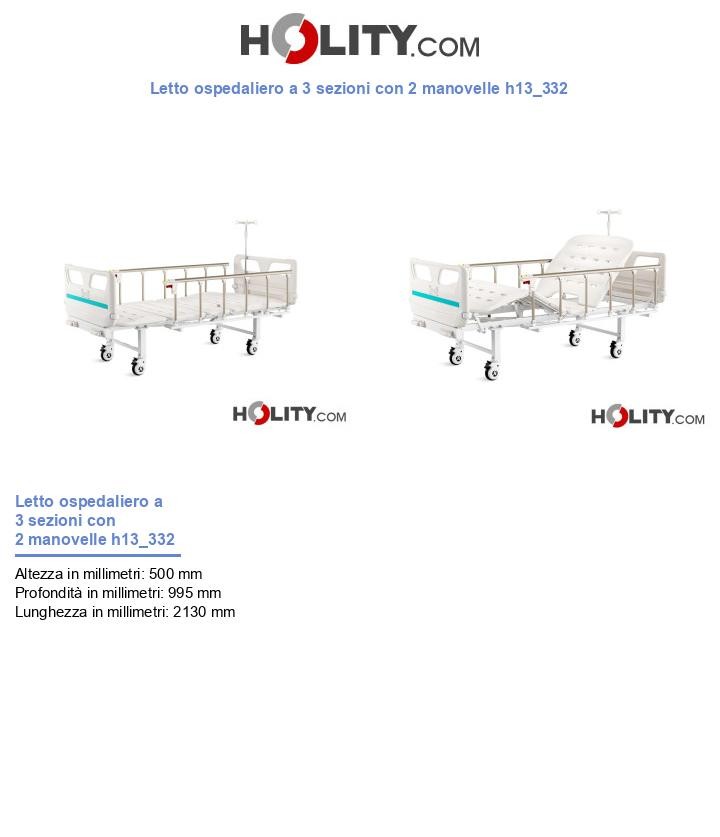 Letto ospedaliero a 3 sezioni con 2 manovelle h13_332