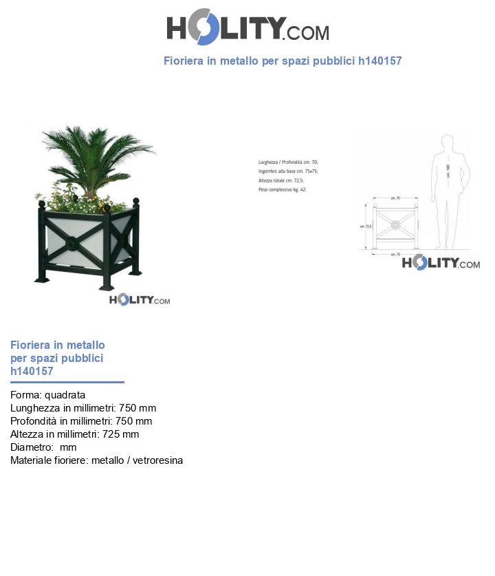 Fioriera in metallo per spazi pubblici h140157