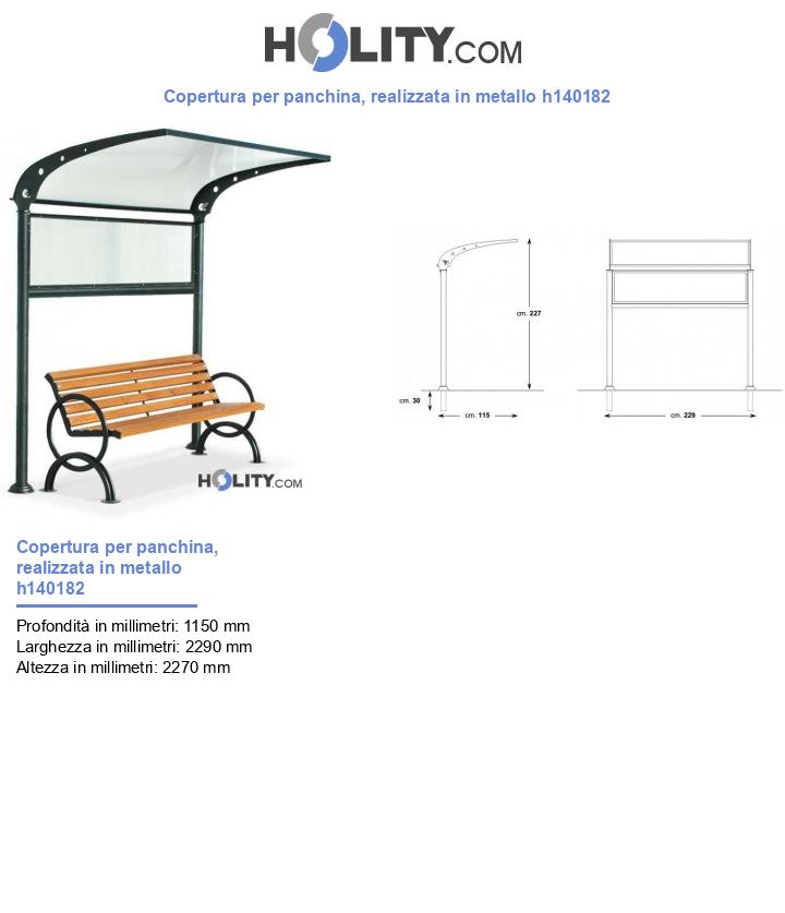 Copertura per panchina, realizzata in metallo h140182
