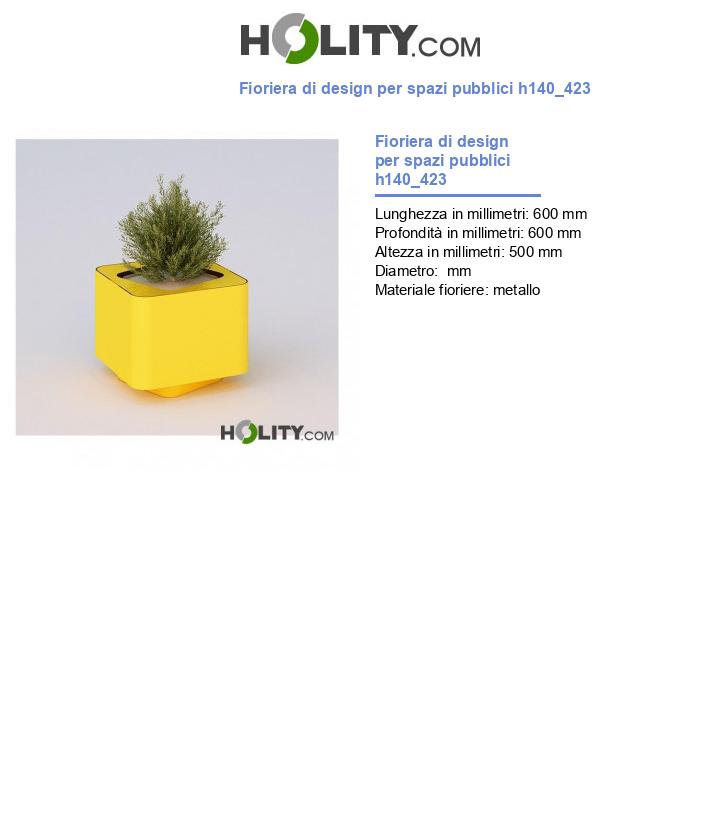 Fioriera di design per spazi pubblici h140_423