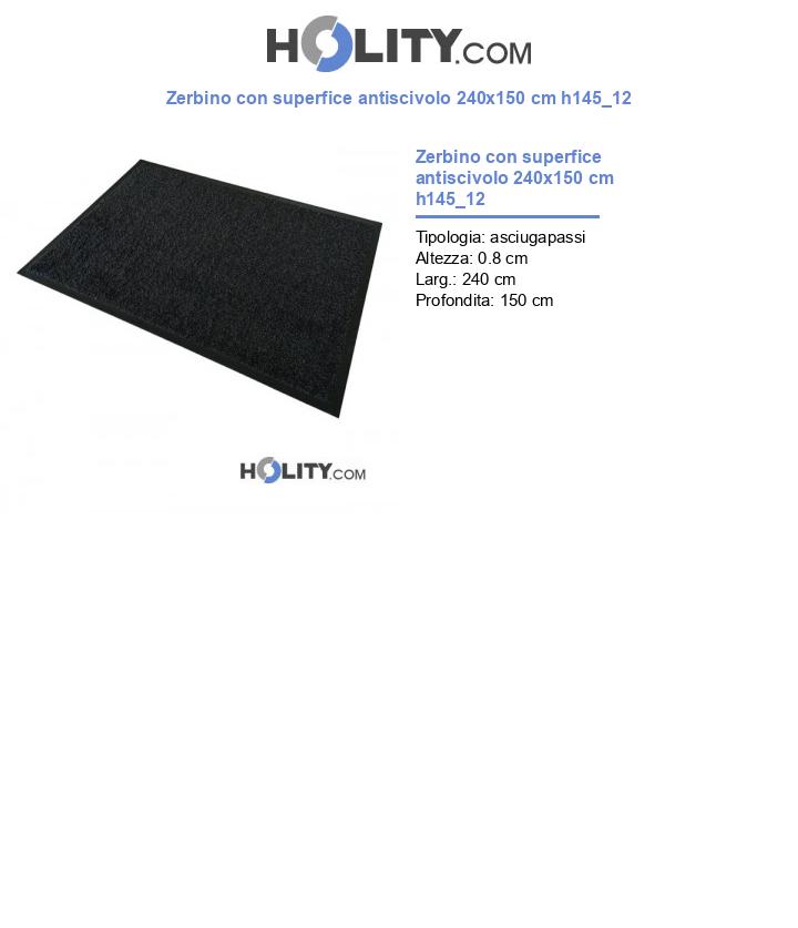 Zerbino con superfice antiscivolo 240x150 cm h145_12