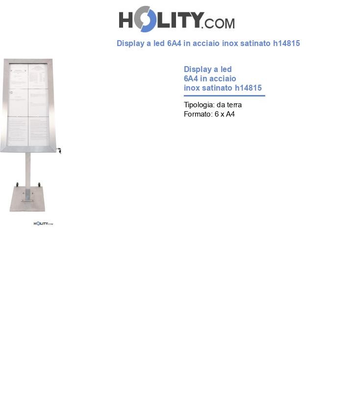 Display a led 6A4 in acciaio inox satinato h14815