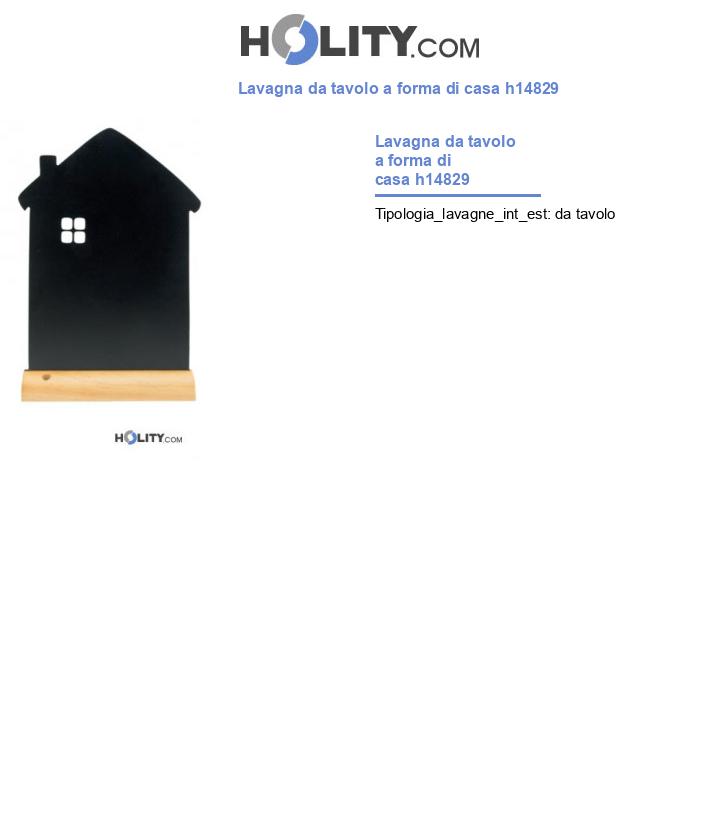 Lavagna da tavolo a forma di casa h14829