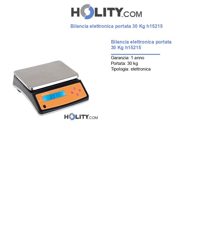Bilancia elettronica portata 30 Kg h15215