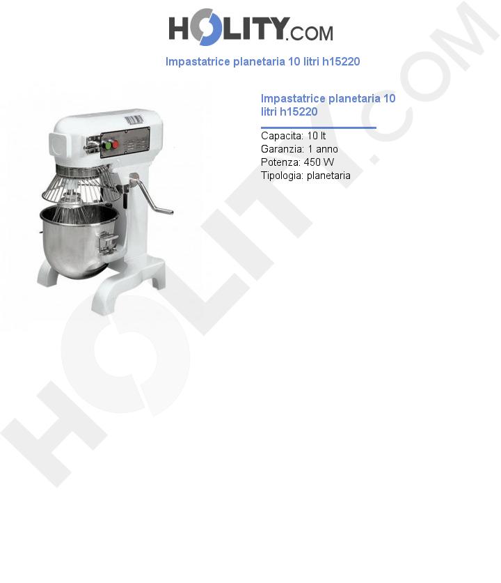 Impastatrice planetaria 10 litri h15220