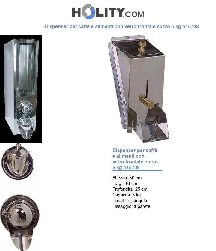 Dispenser per caffè e alimenti con vetro frontale curvo 5 kg h15708