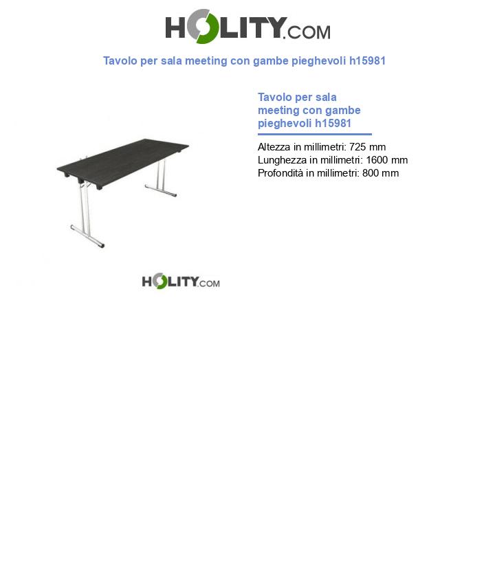 Tavolo per sala meeting con gambe pieghevoli h15981