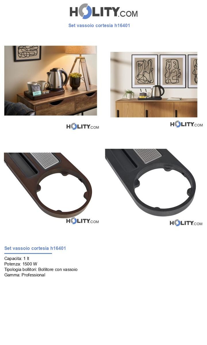 Set vassoio cortesia h16401