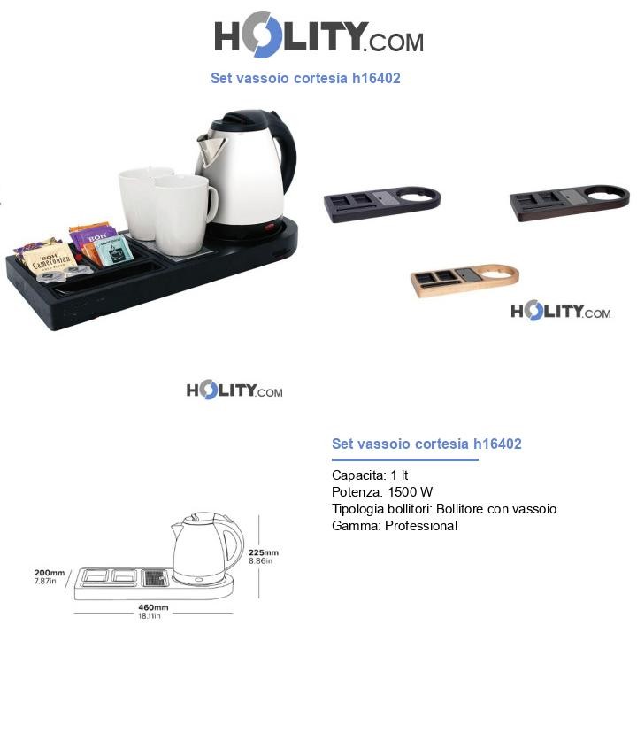 Set vassoio cortesia h16402