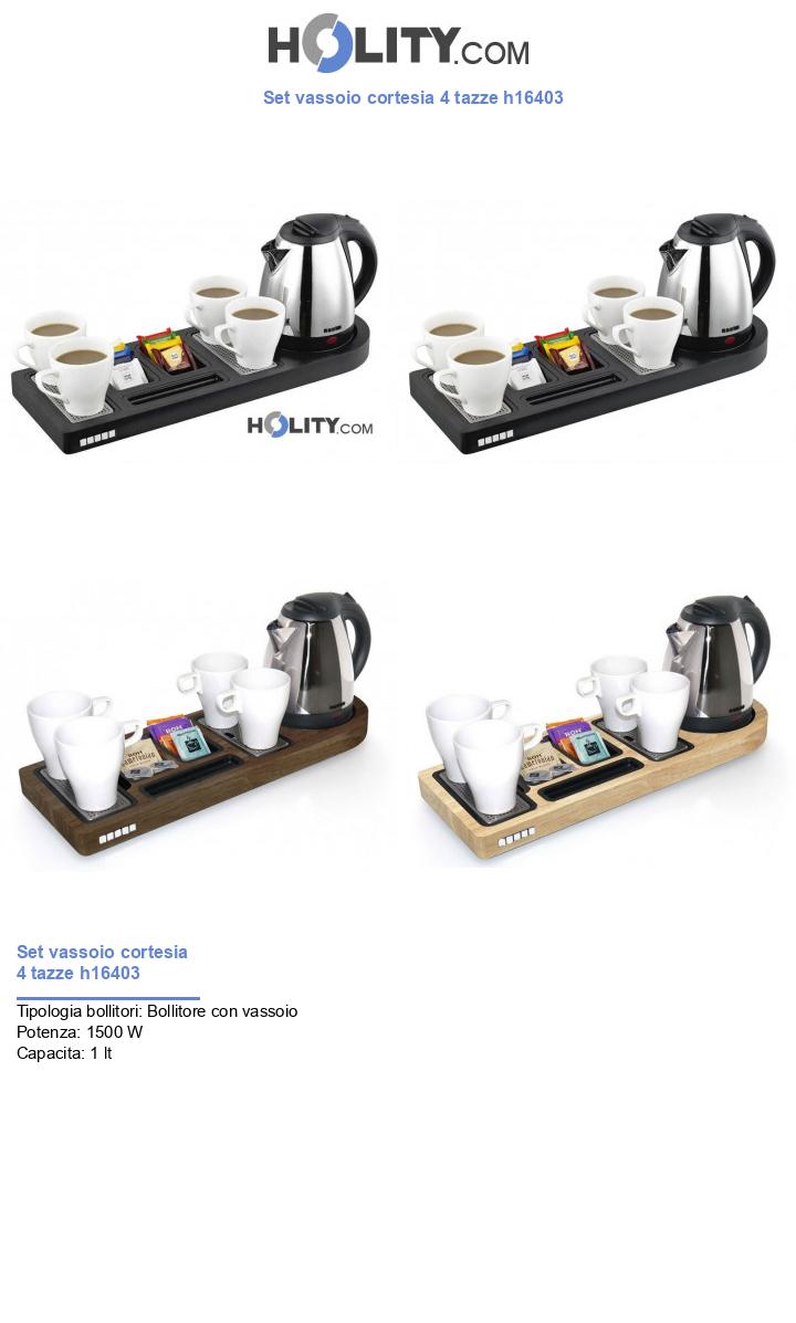 Set vassoio cortesia 4 tazze h16403