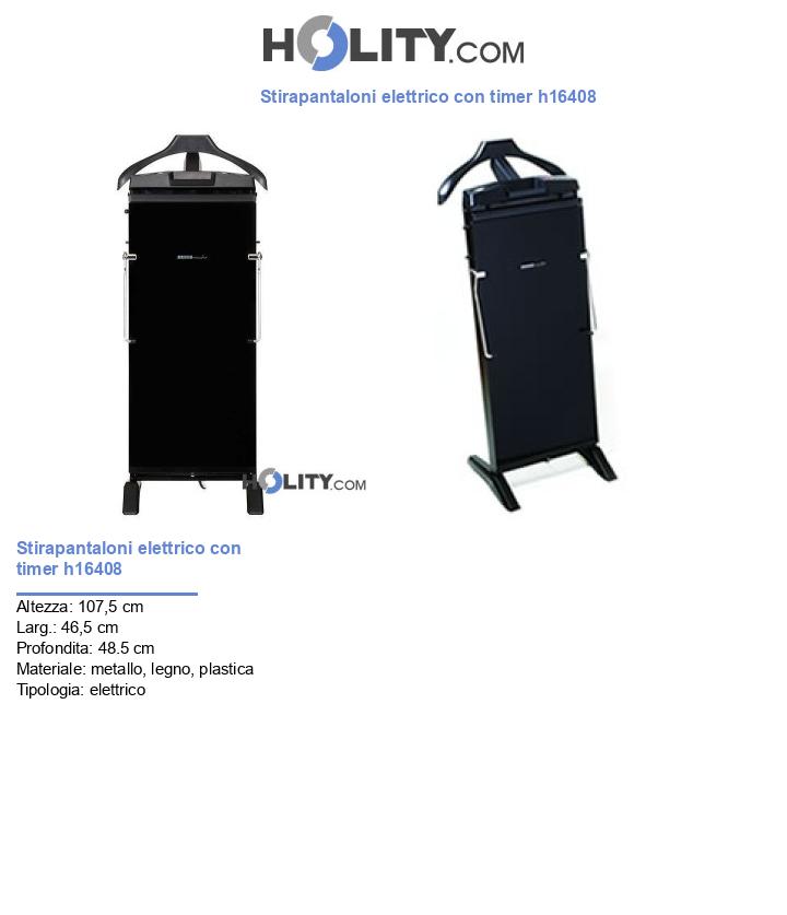Stirapantaloni elettrico con timer h16408