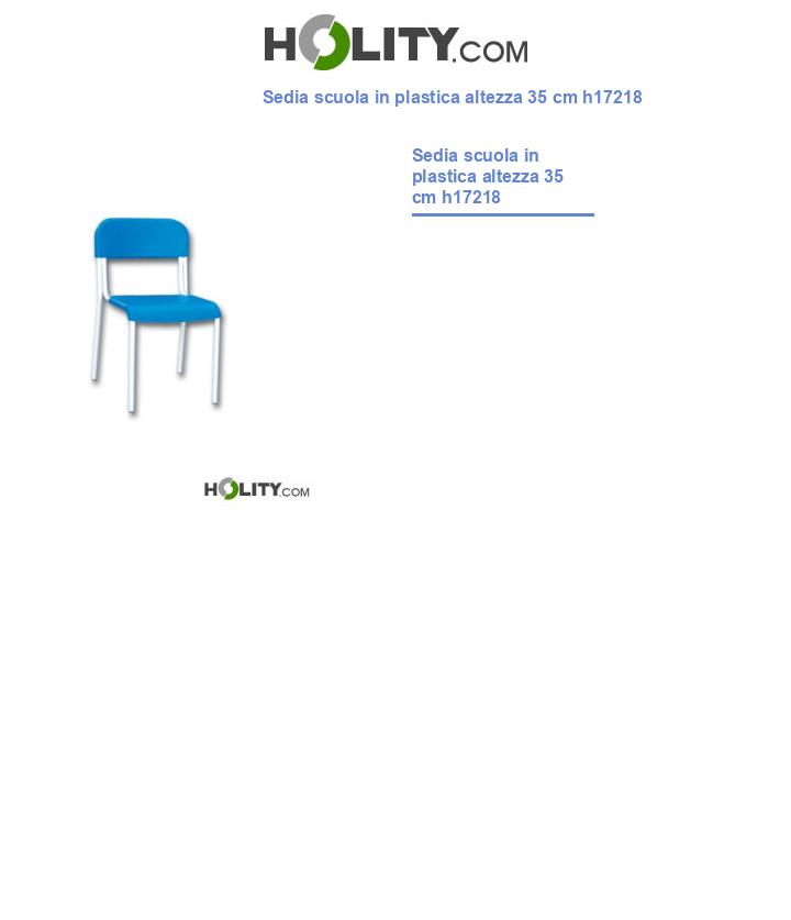 Sedia scuola in plastica altezza 35 cm h17218