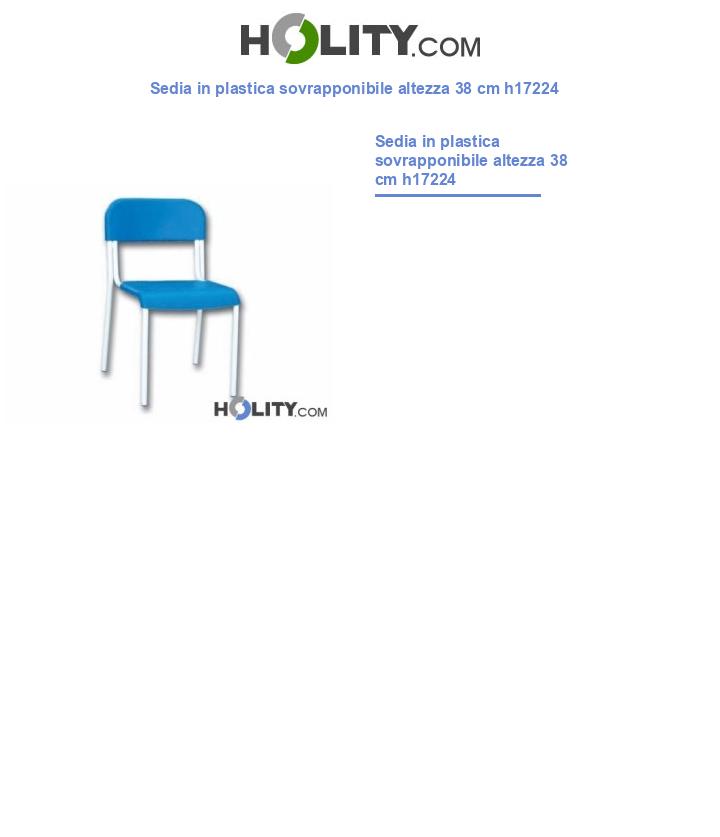 Sedia in plastica sovrapponibile altezza 38 cm h17224
