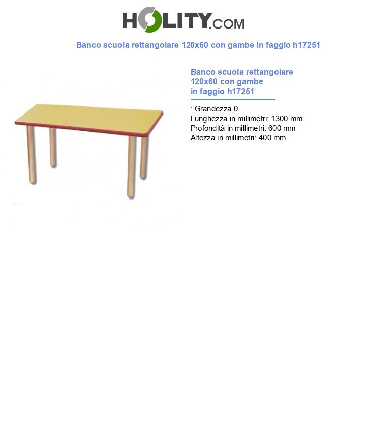 Banco scuola rettangolare 120x60 con gambe in faggio h17251