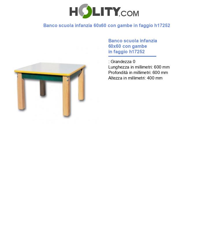 Banco scuola infanzia 60x60 con gambe in faggio h17252