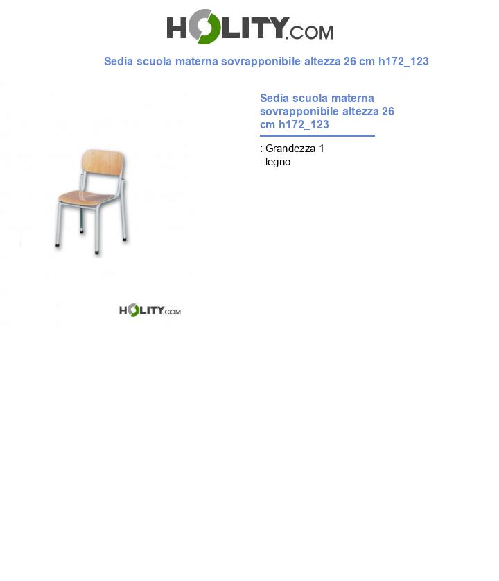 Sedia scuola materna sovrapponibile altezza 26 cm h172_123