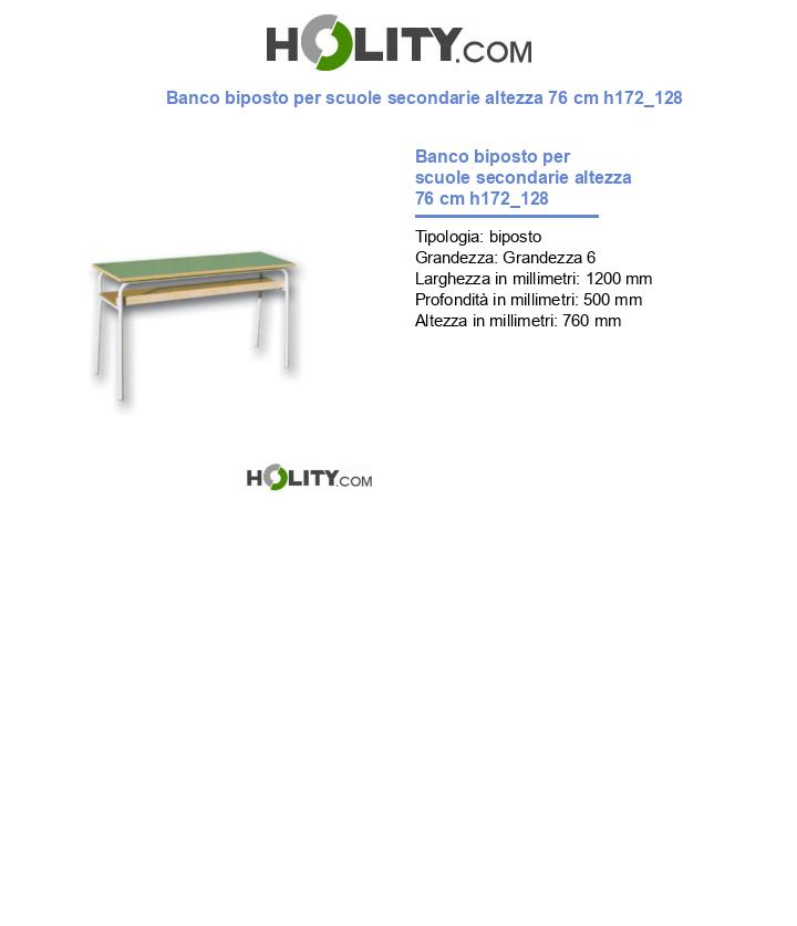 Banco biposto per scuole secondarie altezza 76 cm h172_128