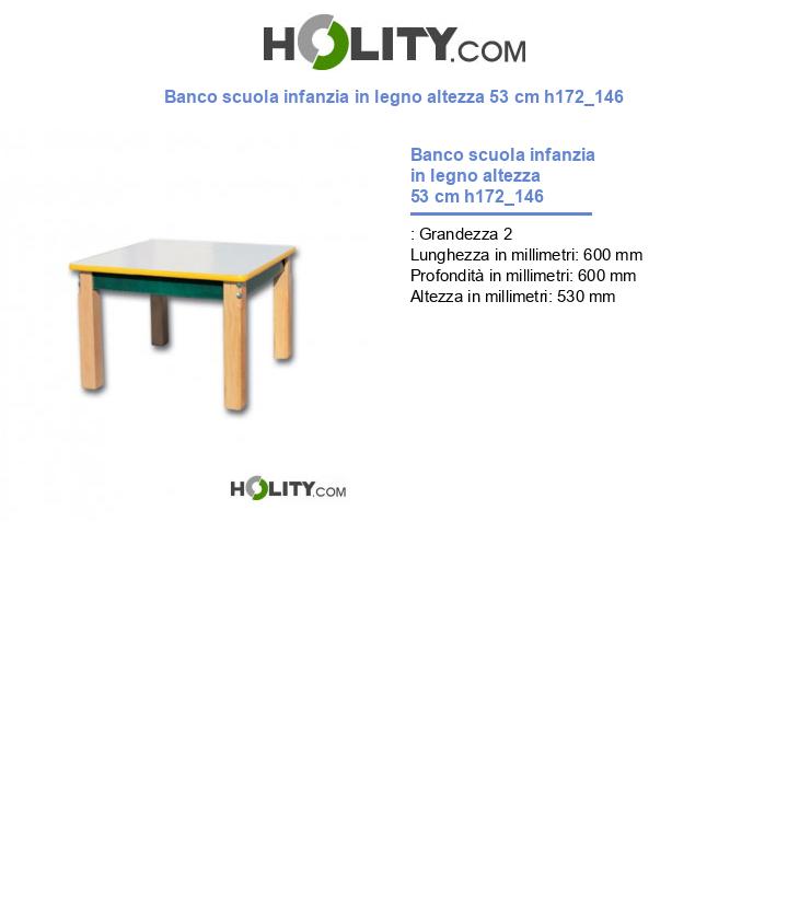 Banco scuola infanzia in legno altezza 53 cm h172_146