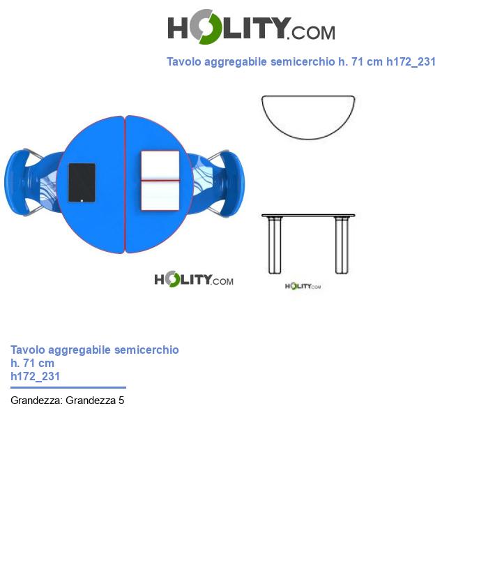 Tavolo aggregabile semicerchio h. 71 cm h172_231