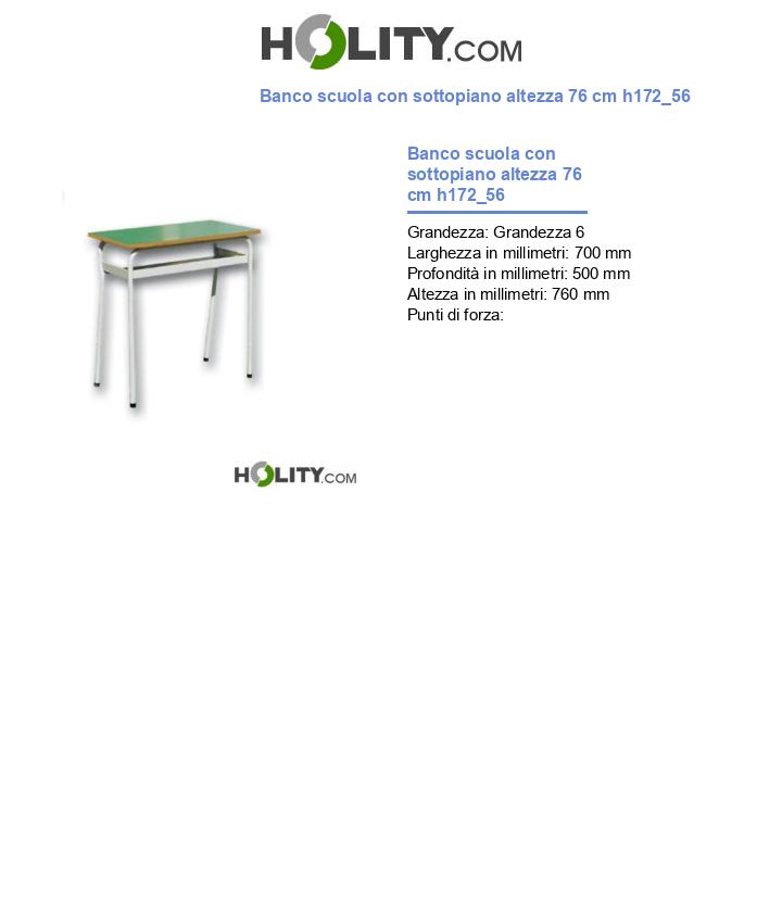 Banco scuola con sottopiano altezza 76 cm h172_56