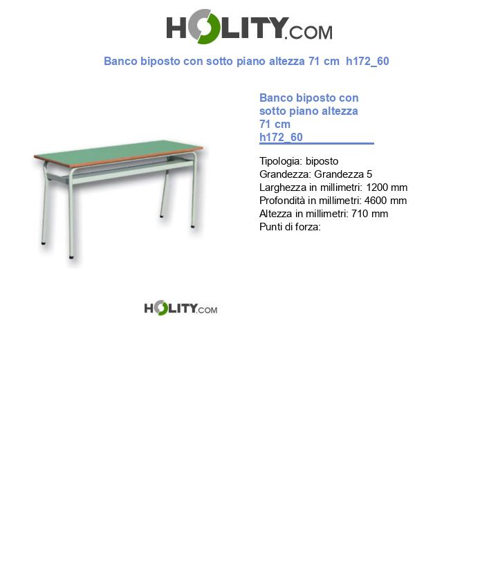 Banco biposto con sotto piano altezza 71 cm  h172_60
