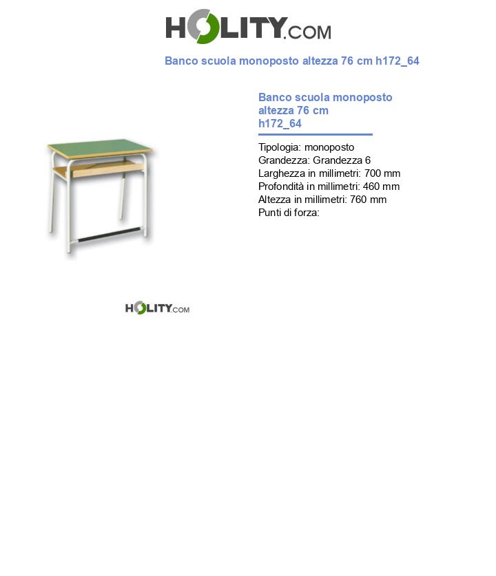 Banco scuola monoposto altezza 76 cm h172_64