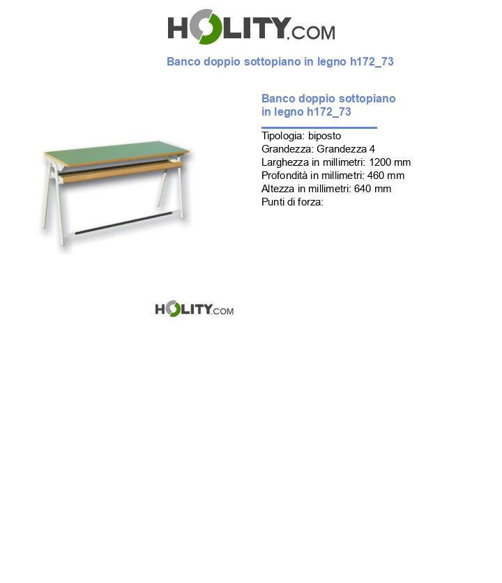 Banco doppio sottopiano in legno h172_73