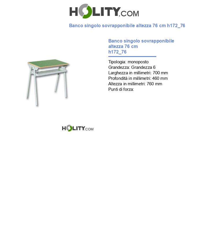Banco singolo sovrapponibile altezza 76 cm h172_76
