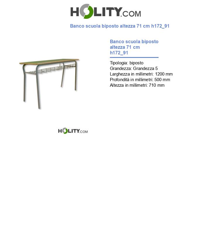 Banco scuola biposto altezza 71 cm h172_91