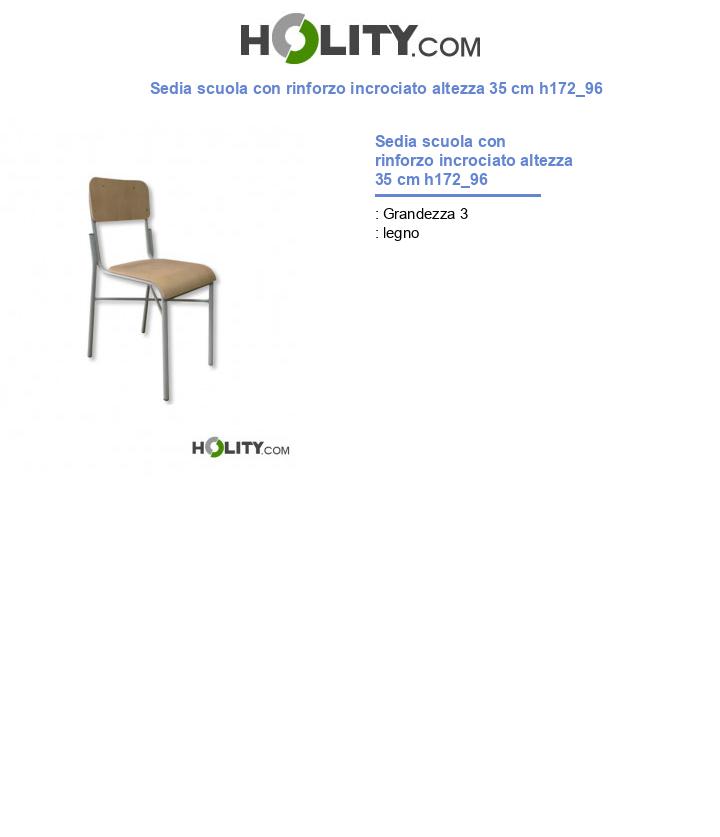 Sedia scuola con rinforzo incrociato altezza 35 cm h172_96