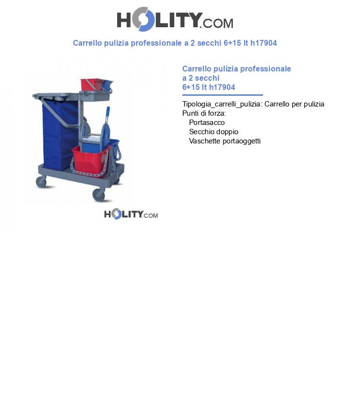 Carrello pulizia professionale a 2 secchi 6+15 lt h17904