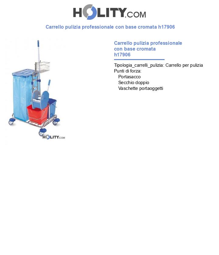 Carrello pulizia professionale con base cromata h17906