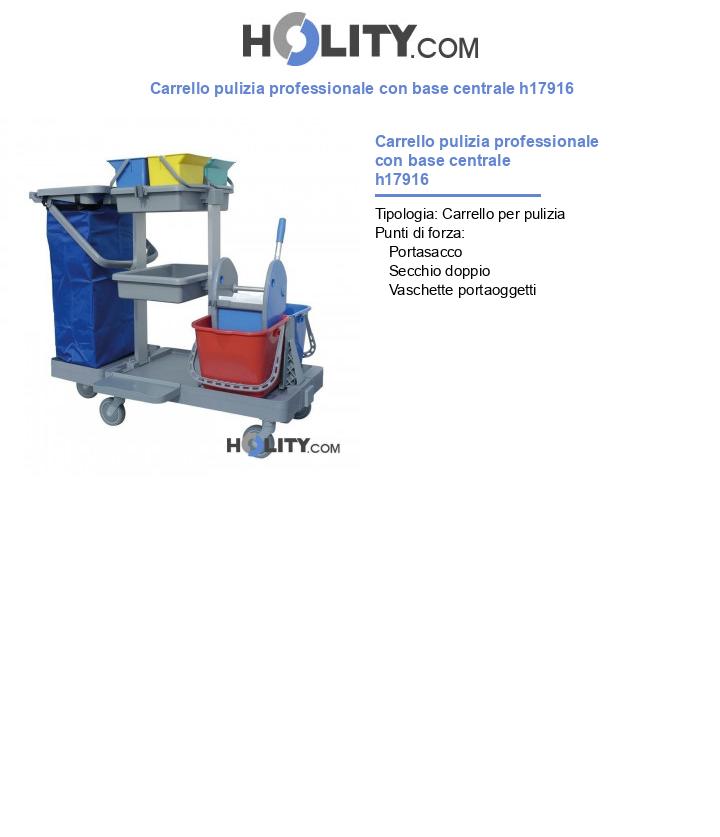 Carrello pulizia professionale con base centrale h17916