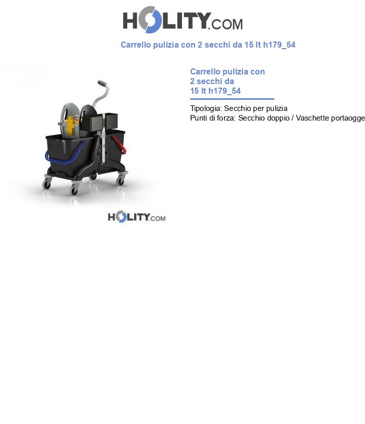 Carrello pulizia con 2 secchi da 15 lt h179_54