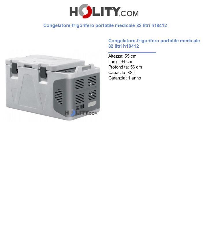 Congélateur-réfirgérateur portable médical 82 litres h18412